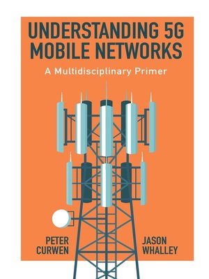cover image of Understanding 5G Mobile Networks